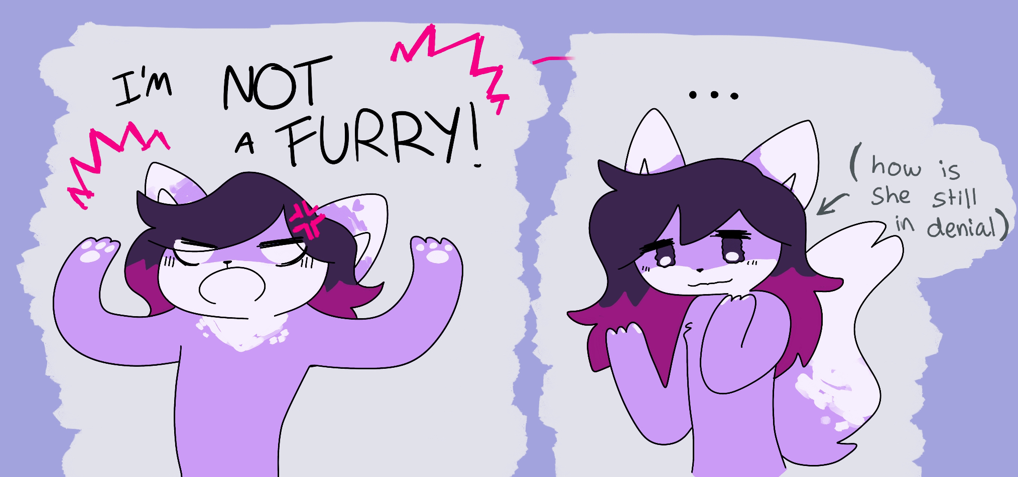 rough 2 panel pastel comic. first one has my fursona exclaiming 'IM NOT A FURRY!', with her arms up as if she's shaking her fists. the second panel has her looking degected, almost contemplating existance, with small text captioning her '(how is she still in denial)